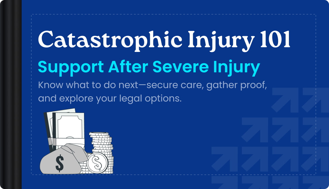Catastrophic Injury 101 hero image