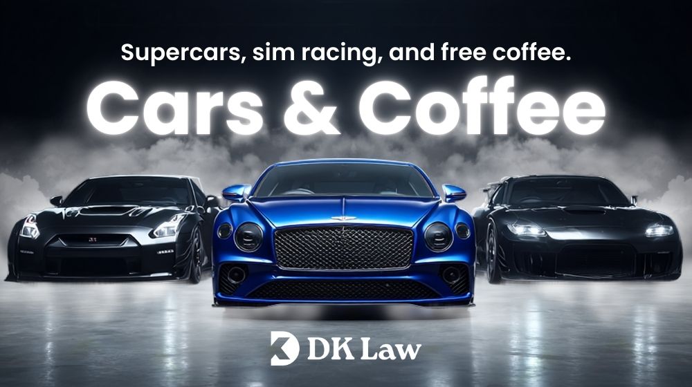 3 cars with black background and steam behind the cars with text- supercars, sim racing and free coffee. Cars & Coffee. DK Law.