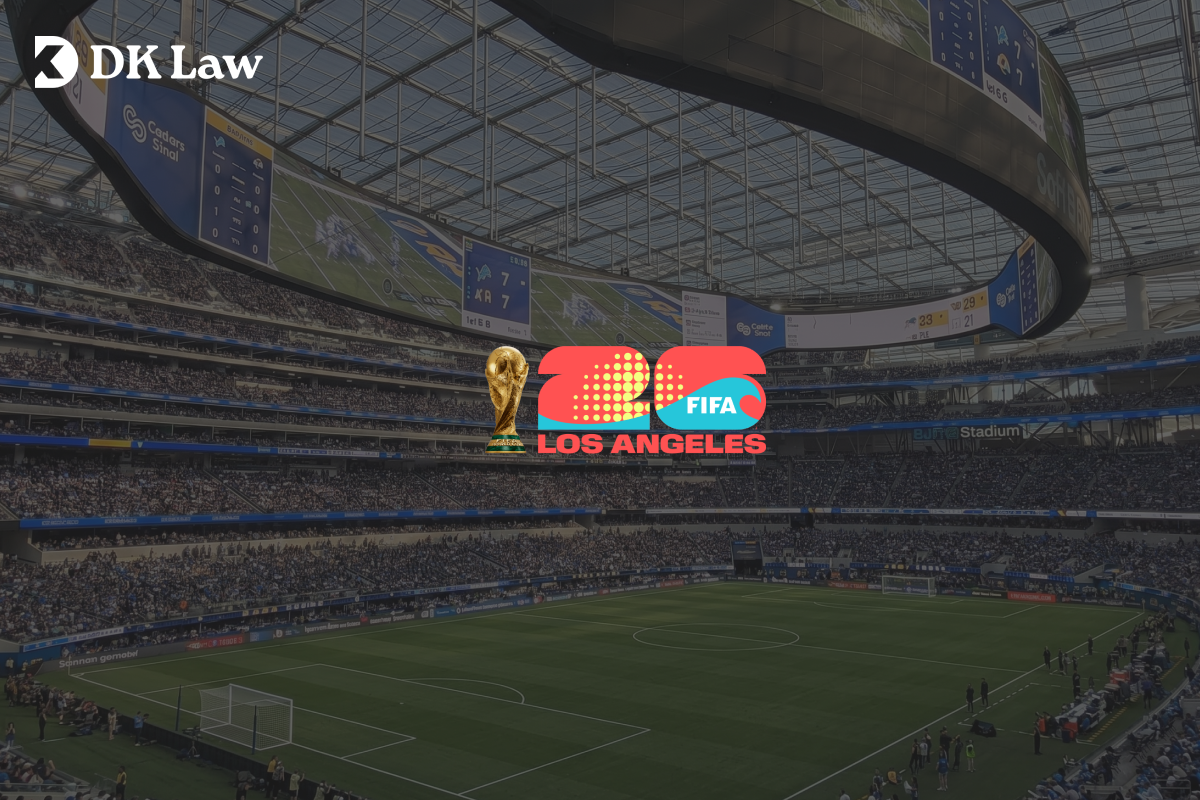 DK Law branded graphic featuring a packed soccer stadium in Los Angeles with FIFA World Cup 26 Los Angeles event branding overlay.